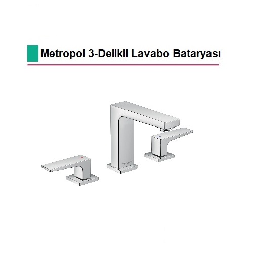 HANSGROHE Metropol 3-Delikli Lavabo Bataryası - 32514000